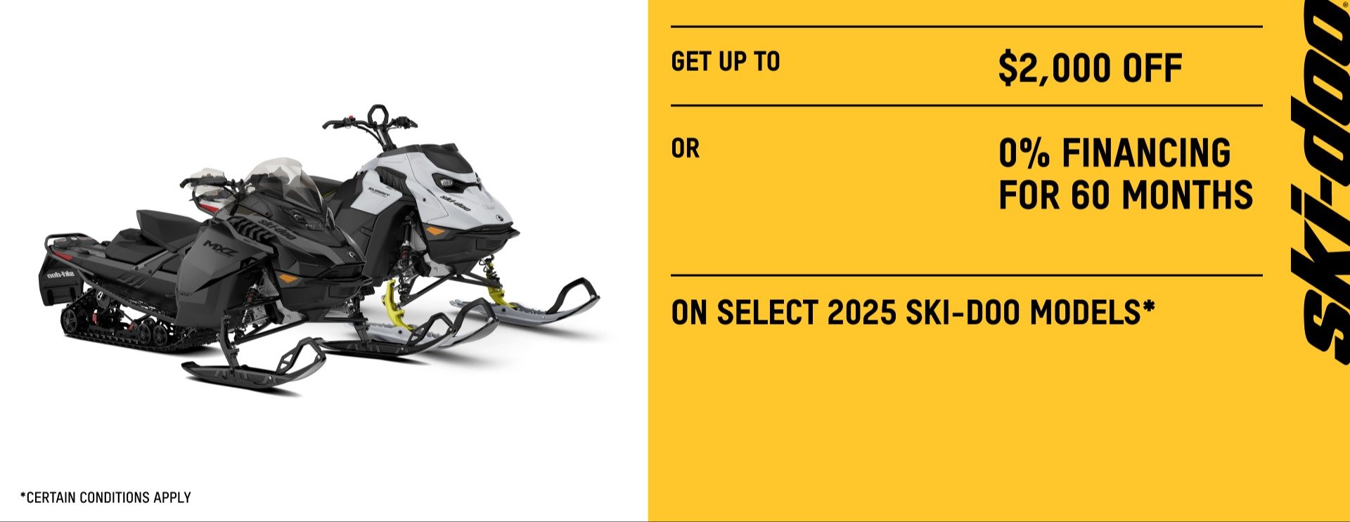 Get up to $2,000 Or 0% financing for 60 months on select 2025 ski doo models