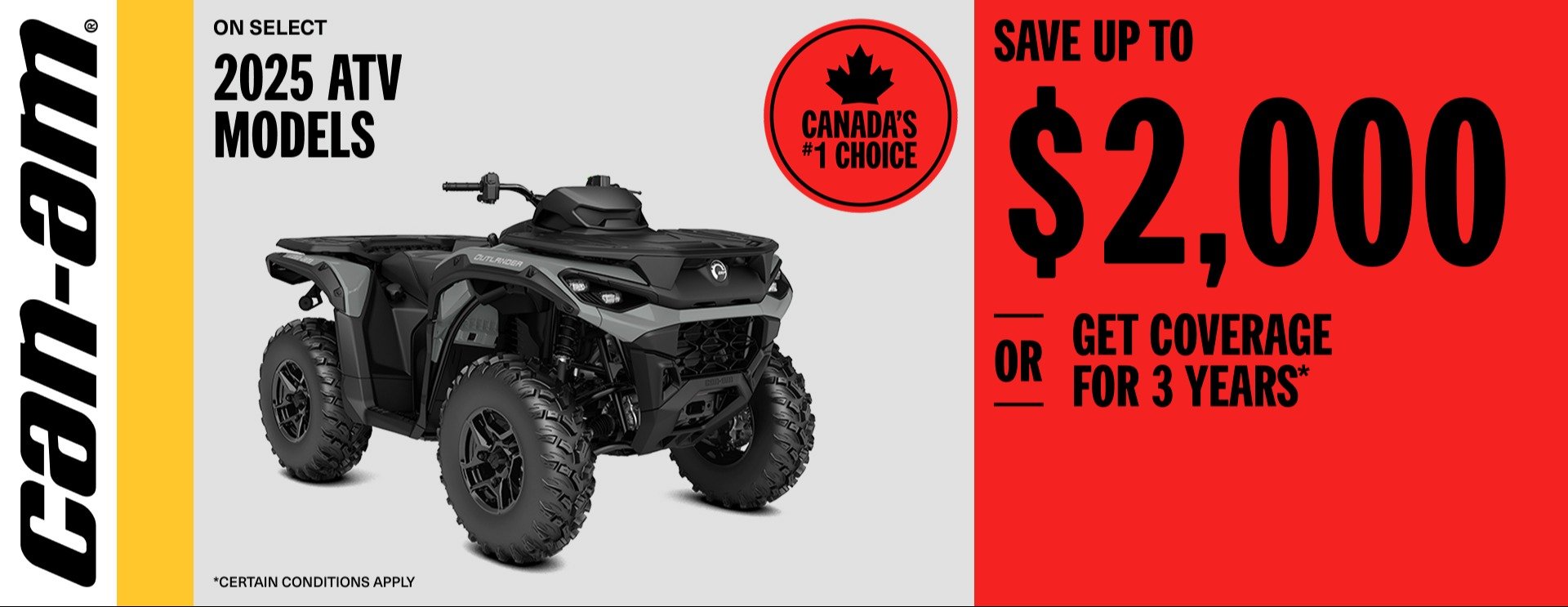 Can Am ATV Save up to $2,000 or get coverage for 3 years on 2025 ATVr models