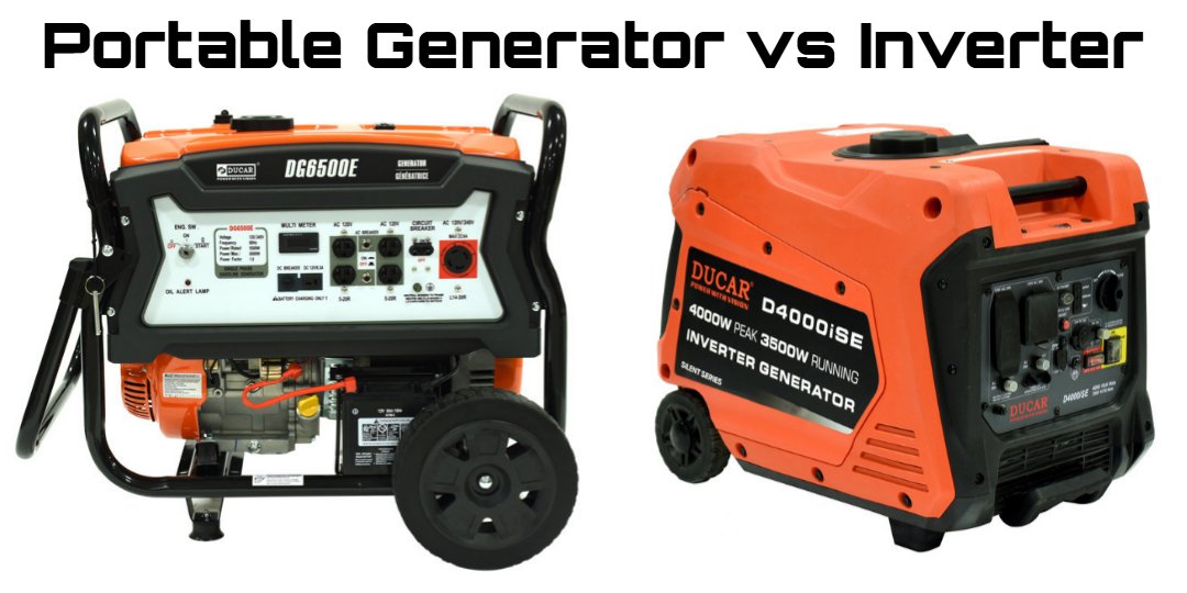 Portable Generators vs. Inverters: Which Power Solution is Right for You?