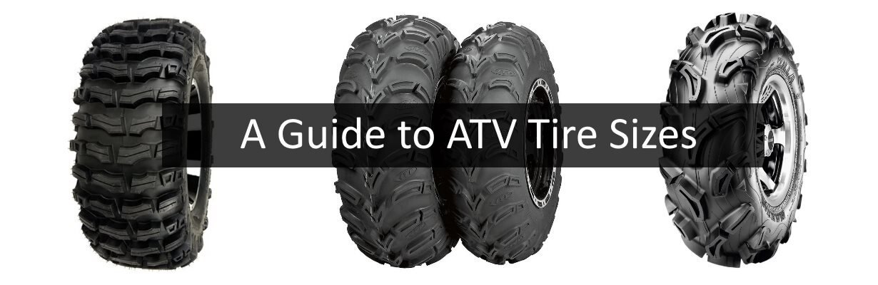 A Guide to ATV Tire Sizes