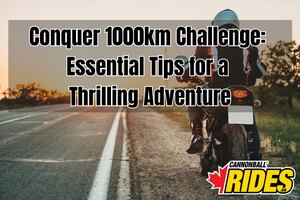 Conquer 1000km Challenge: Essential Tips for a Thrilling Adventure